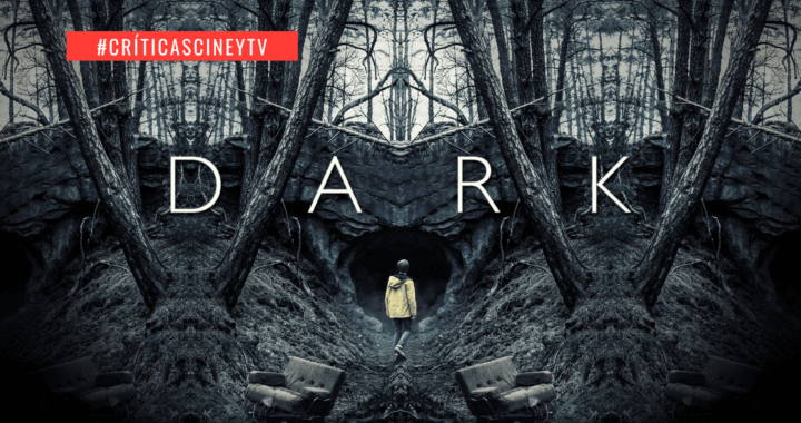 Dark (Baran bo Odar y Jantje Friese, 2017-2020)